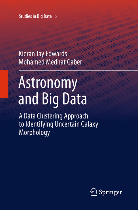 Astronomy and Big Data - Kieran Jay Edwards, Mohamed Medhat Gaber