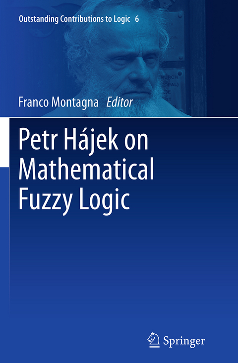 Petr Hájek on Mathematical Fuzzy Logic - 