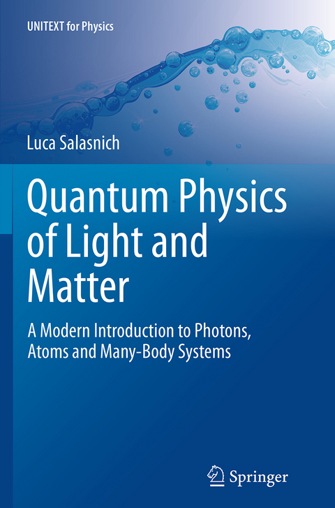 Quantum Physics of Light and Matter - Luca Salasnich