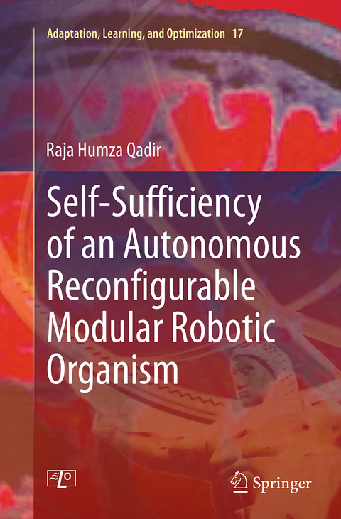 Self-Sufficiency of an Autonomous Reconfigurable Modular Robotic Organism - Raja Humza Qadir