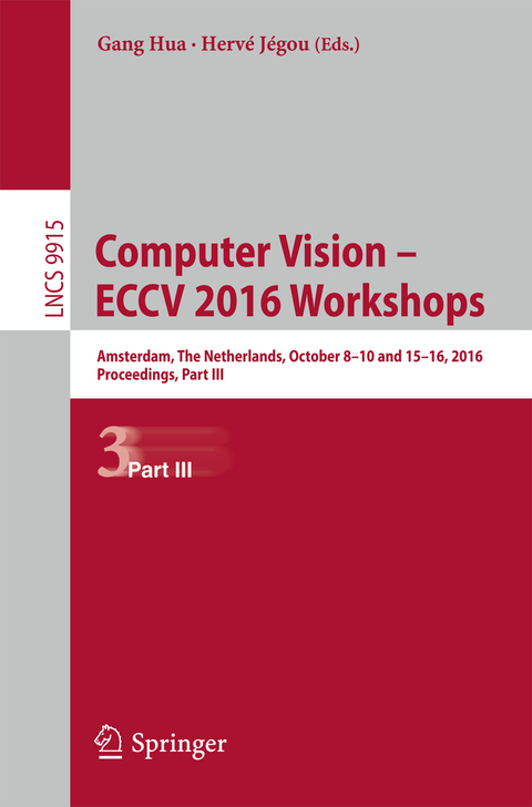 Computer Vision – ECCV 2016 Workshops - 