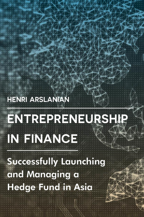Entrepreneurship in Finance - Henri Arslanian
