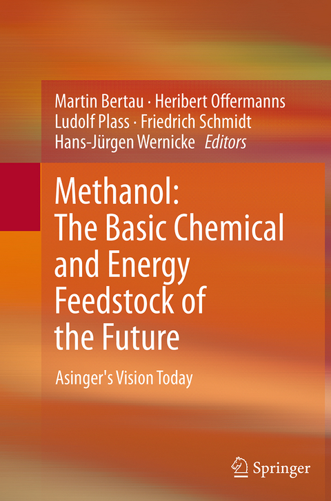 Methanol: The Basic Chemical and Energy Feedstock of the Future - 