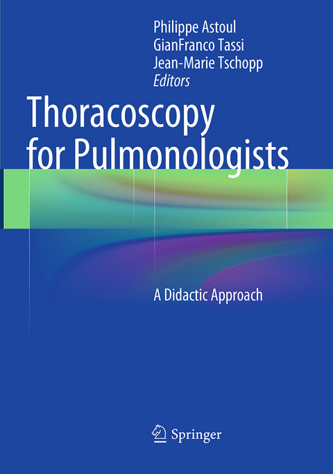 Thoracoscopy for Pulmonologists - 