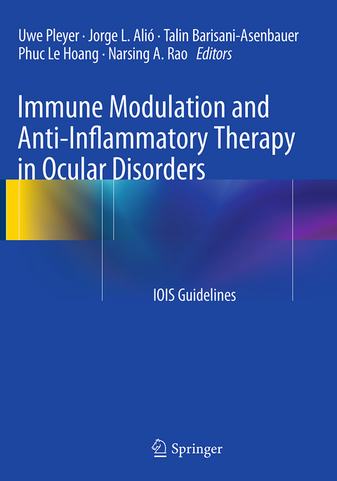 Immune Modulation and Anti-Inflammatory Therapy in Ocular Disorders - 