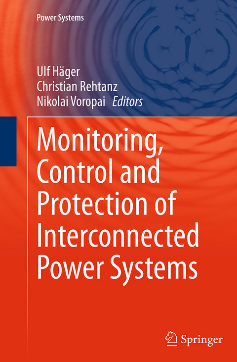 Monitoring, Control and Protection of Interconnected Power Systems - 