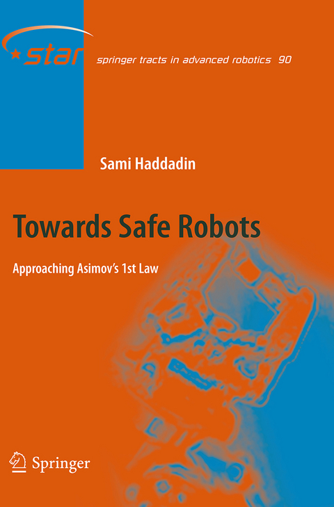 Towards Safe Robots - Sami Haddadin