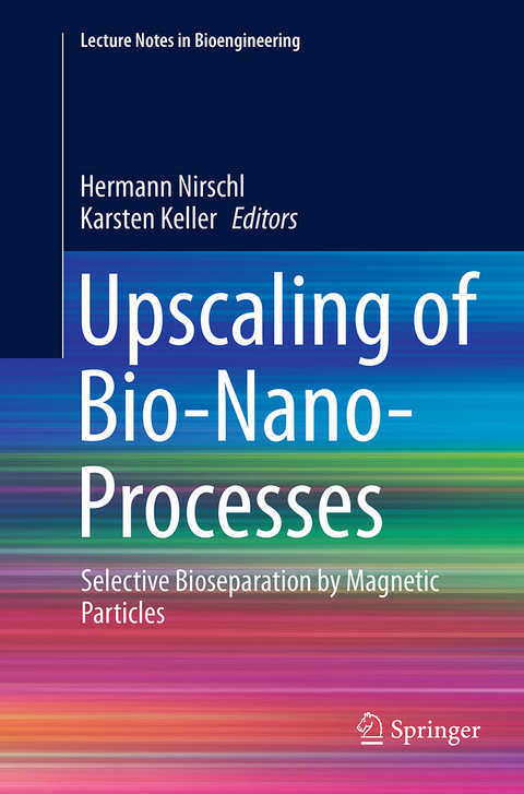 Upscaling of Bio-Nano-Processes - 