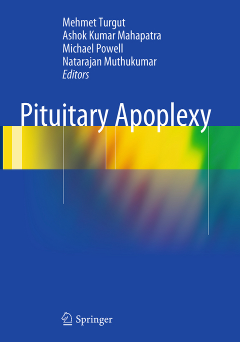 Pituitary Apoplexy - 