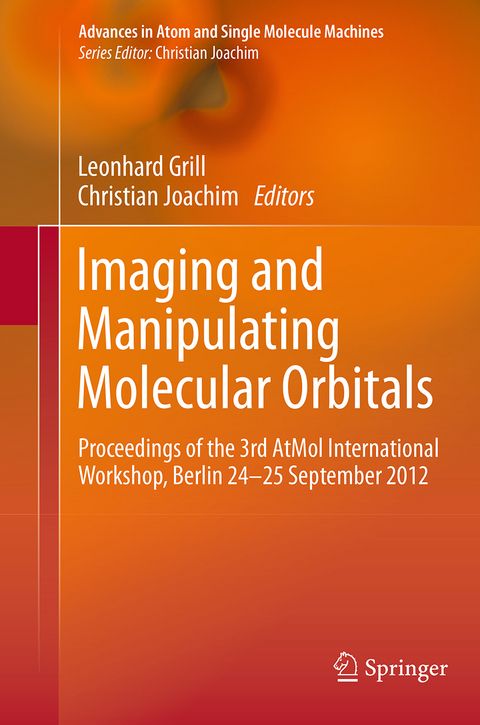 Imaging and Manipulating Molecular Orbitals - 