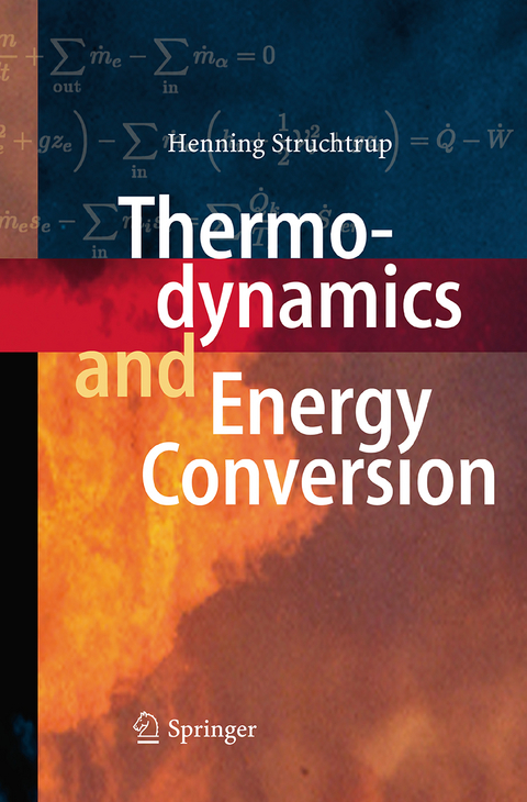 Thermodynamics and Energy Conversion - Henning Struchtrup