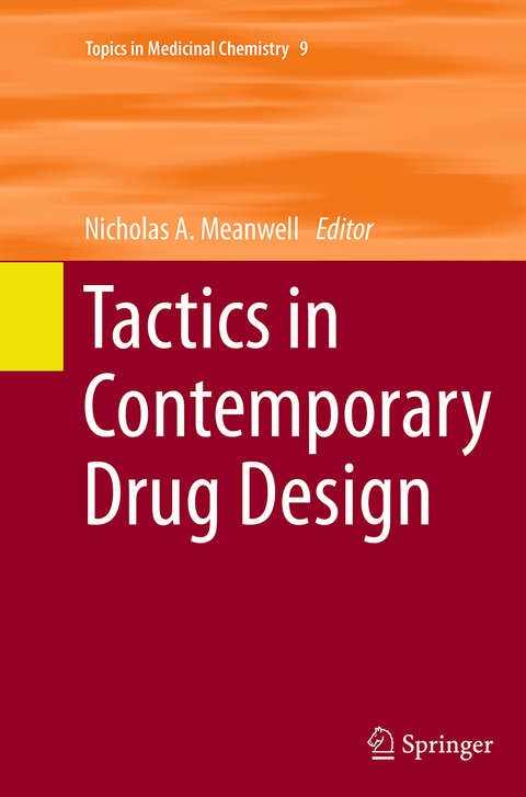 Tactics in Contemporary Drug Design - 