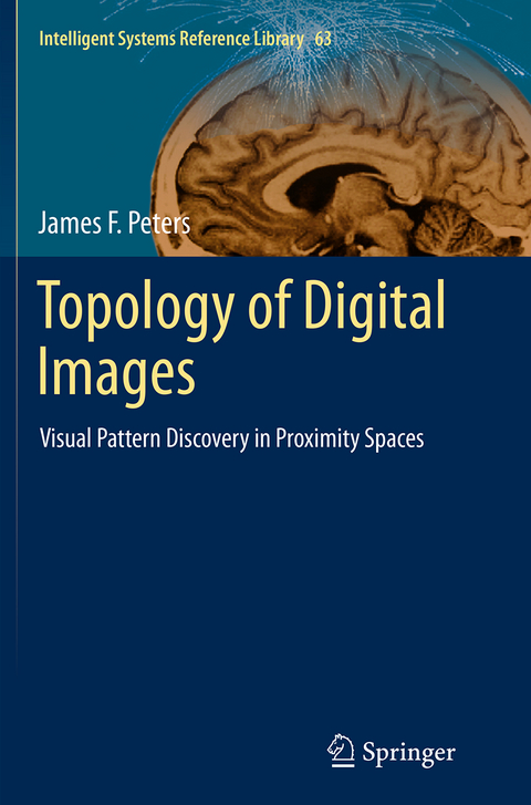 Topology of Digital Images - James F. Peters