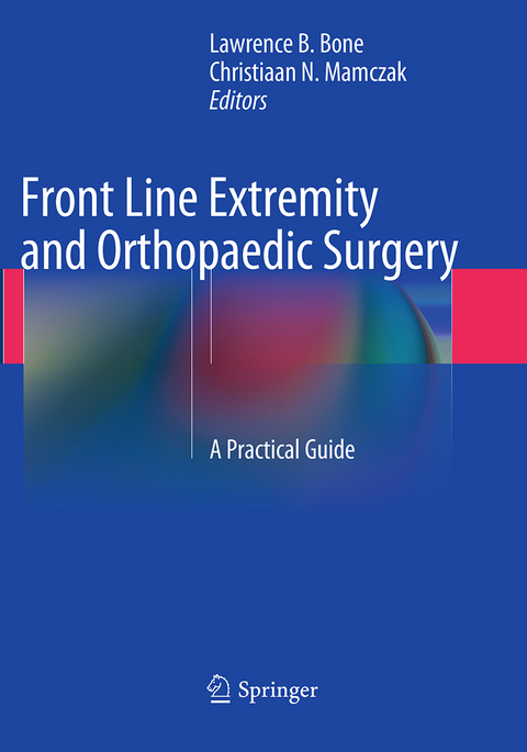 Front Line Extremity and Orthopaedic Surgery - 