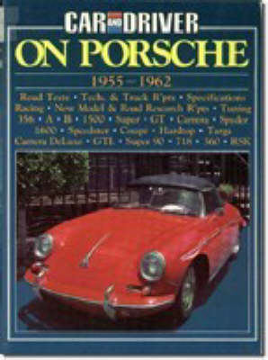 "Car & Driver" on Porsche, 1955-62 - 