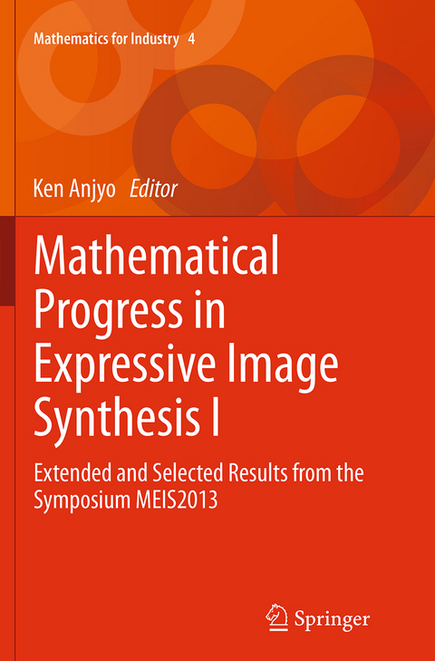 Mathematical Progress in Expressive Image Synthesis I - 