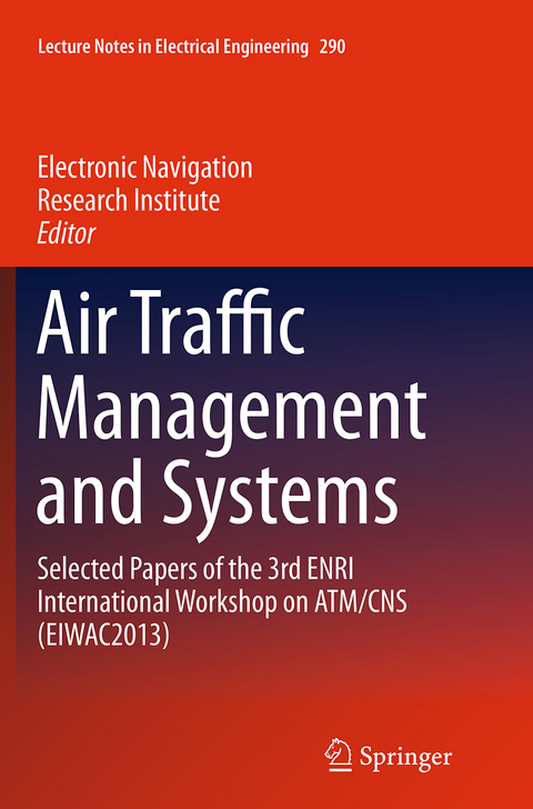 Air Traffic Management and Systems - 