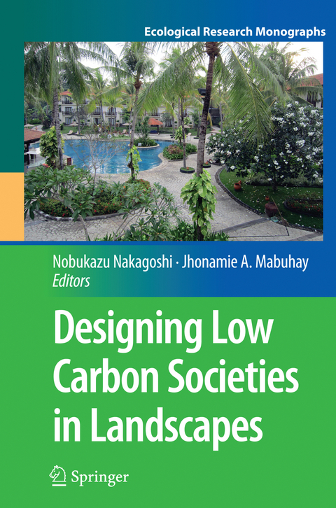 Designing Low Carbon Societies in Landscapes - 