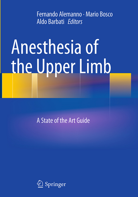 Anesthesia of the Upper Limb - 