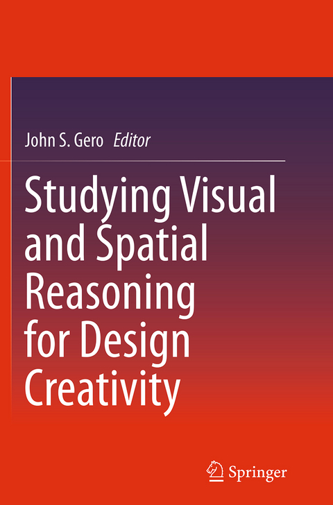 Studying Visual and Spatial Reasoning for Design Creativity - 