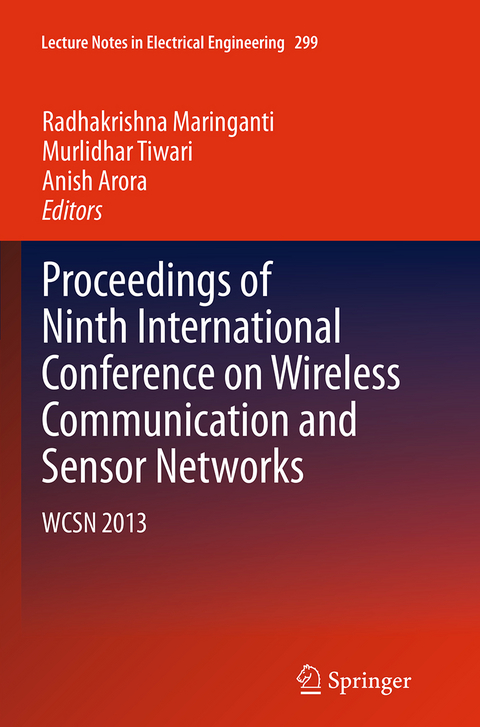 Proceedings of Ninth International Conference on Wireless Communication and Sensor Networks - 