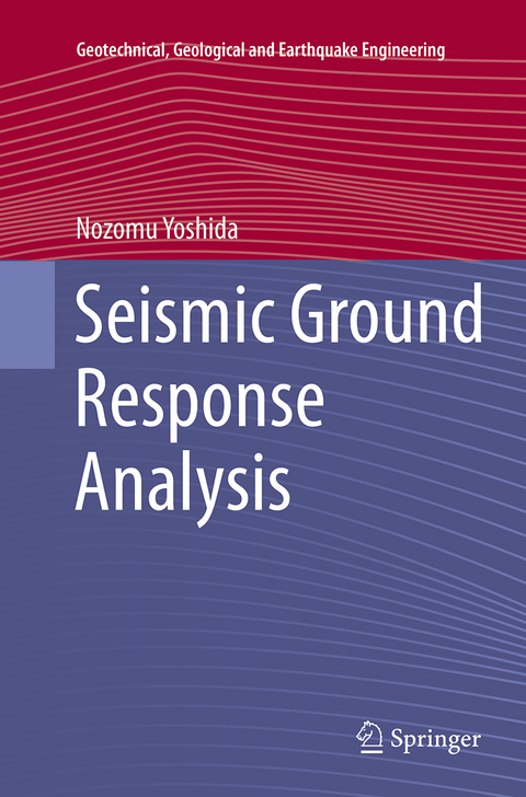 Seismic Ground Response Analysis - Nozomu Yoshida