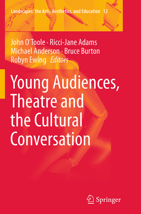 Young Audiences, Theatre and the Cultural Conversation - 