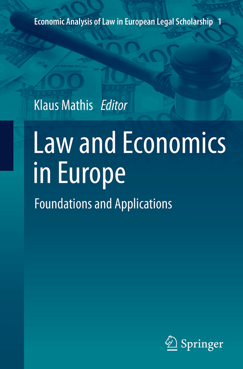 Law and Economics in Europe - 