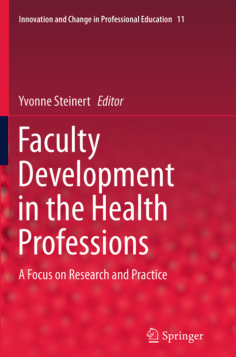 Faculty Development in the Health Professions - 