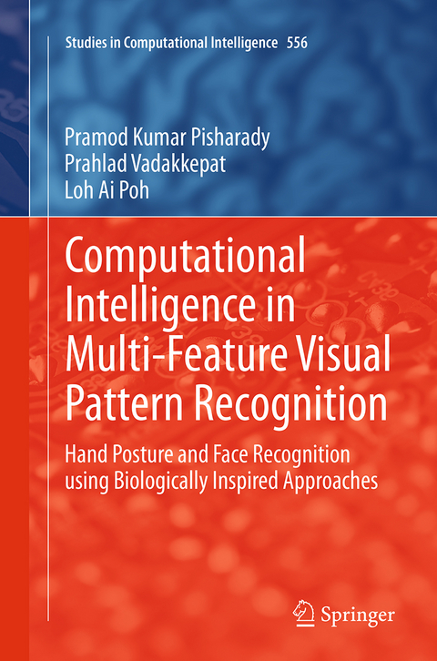 Computational Intelligence in Multi-Feature Visual Pattern Recognition - Pramod Kumar Pisharady, Prahlad Vadakkepat, Loh Ai Poh