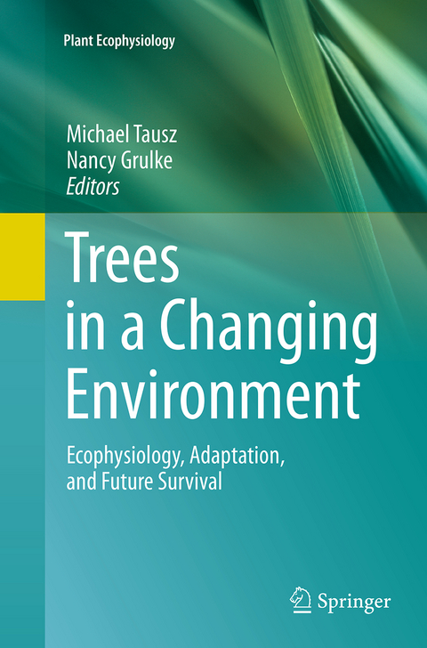 Trees in a Changing Environment - 