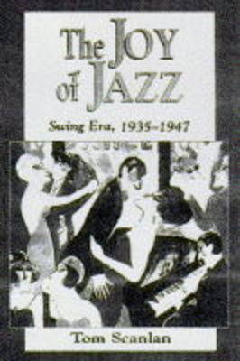 The Joy of Jazz - Tom Scanlan