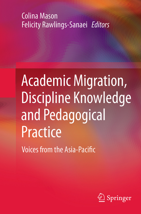 Academic Migration, Discipline Knowledge and Pedagogical Practice - 