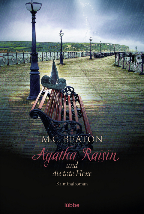 Agatha Raisin und die tote Hexe - M. C. Beaton