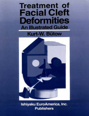 Treatment of Facial Cleft Deformities - Kurt W. Butow