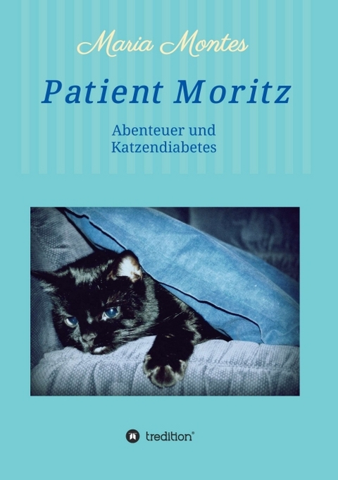 Patient Moritz - Maria Montes