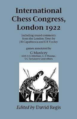 International Chess Congress, London 1922 - 