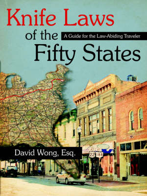 Knife Laws of the Fifty States - David Wong