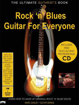 Rock'n'blues Guitar for Everyone - Marc Lachlan Ongley