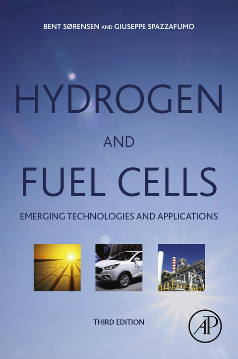 Hydrogen and Fuel Cells -  Bent Sorensen,  Giuseppe Spazzafumo