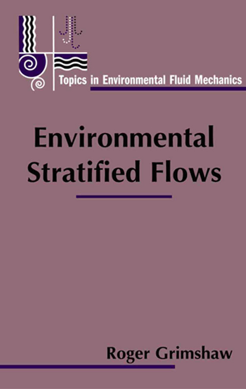 Environmental Stratified Flows - 