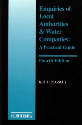 Enquiries of Local Authorities and Water Companies - Keith Pugsley