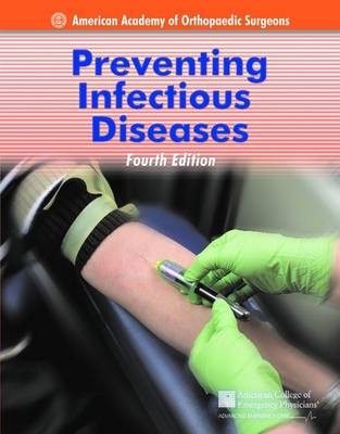 Preventing Infectious Diseases -  American Academy of Orthopaedic Surgeons (AAOS)