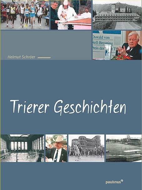 Trierer Geschichten - Helmut Schröer