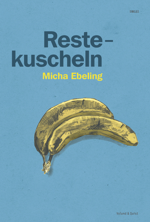 Restekuscheln - Micha Ebeling