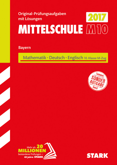Abschlussprüfung Mittelschule M10 Bayern - Mathematik, Deutsch, Englisch