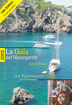 Yachtsman's Guide to Spain and Portugal - Ros Taylor