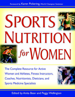 Sports Nutrition for Women - Anita Bean &amp Wellington;  Peggy