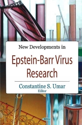 New Developments in Epstein-Barr Virus Research - 