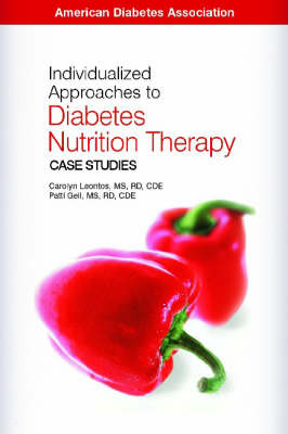 Individualized Approaches to Diabetes Nutrition Therapy - Carolyn Leontos,  University of Rochester